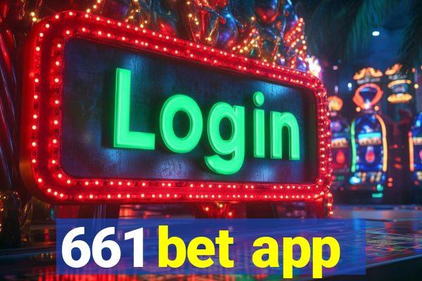 661 bet app